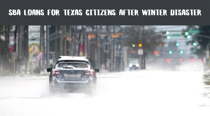 SBA Loans for Texas Citizens After Winter Disaster